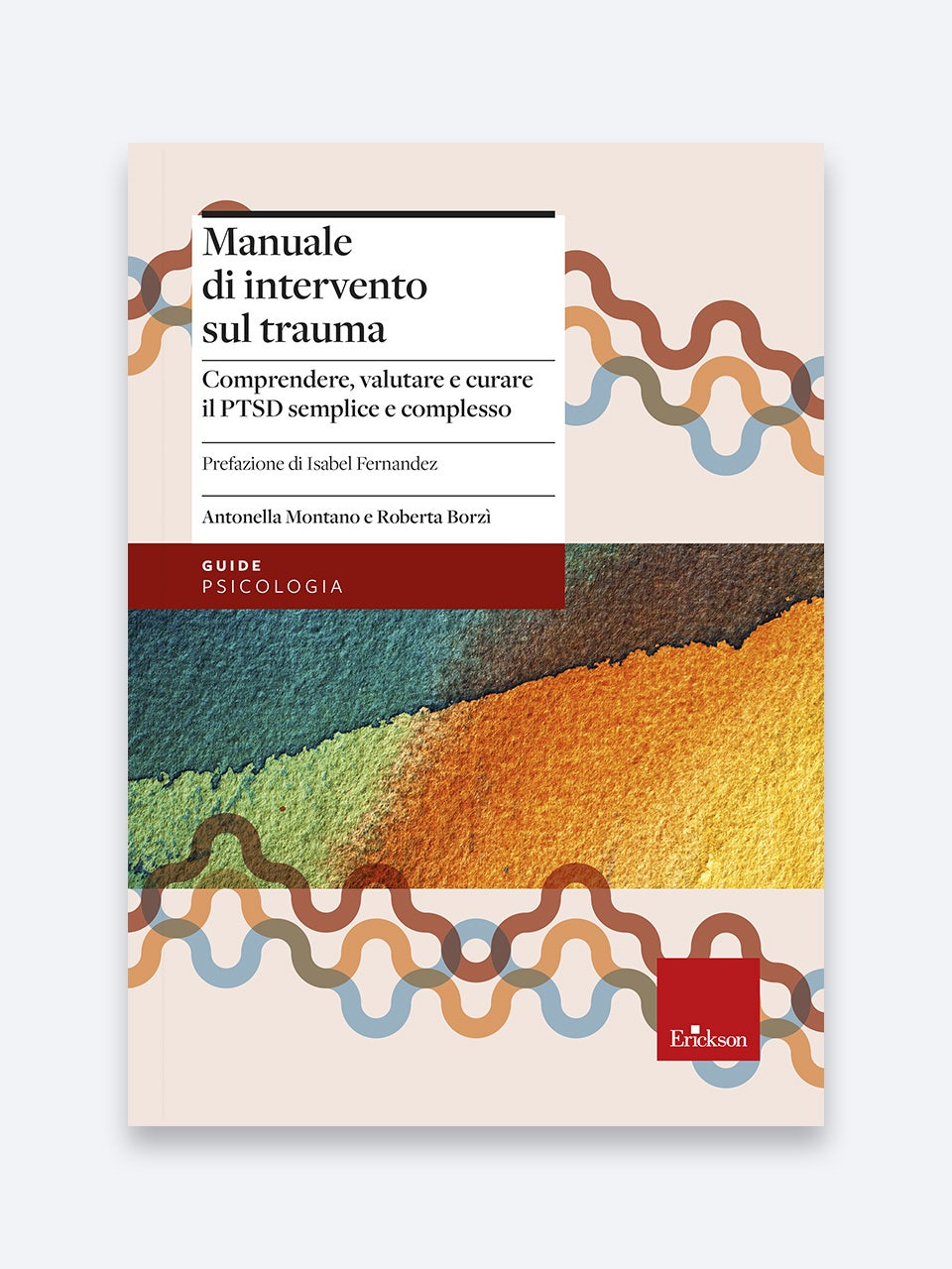 Manuale Di Intervento Sul Trauma | Erickson