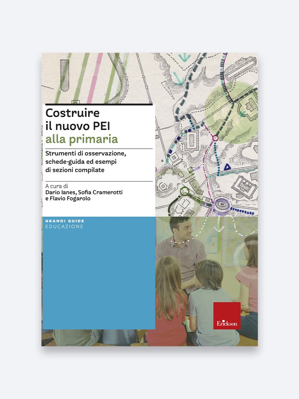 Costruire Il Nuovo Pei Alla Primaria | Scuola Primaria | Erickson