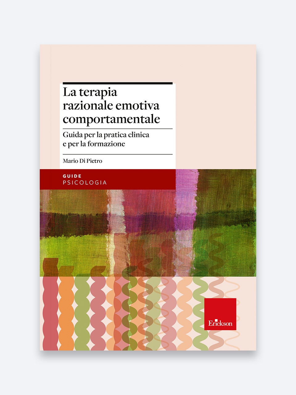 La Terapia Razionale Emotiva Comportamentale | Erickson