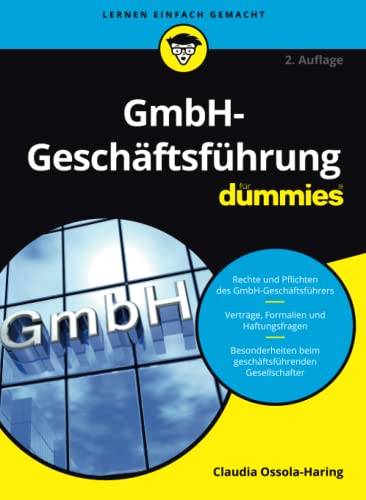 Gmbh-Geschaftsfuhrung Fur Dummies