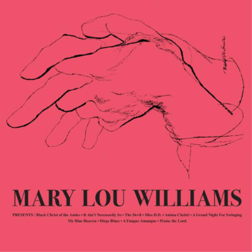Mary Lou Williams Mary Lou Williams (Vinyl LP) 12" Album