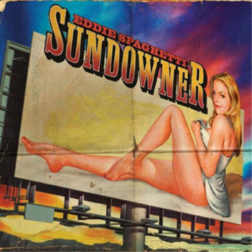 Eddie Spaghetti Sundowner (CD) Album