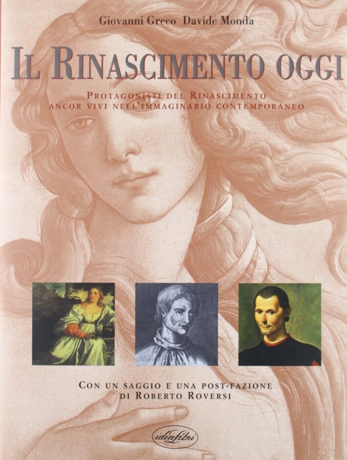 Rinascimento oggi. Ediz. illustrata - [IdeaLibri]