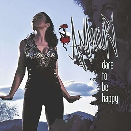 Audio Cd Ammouri - Dare To Be Happy