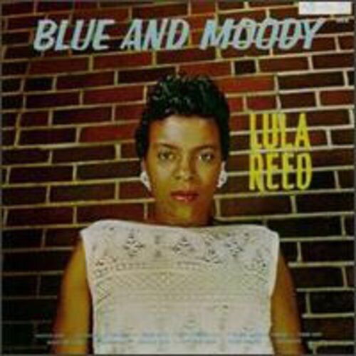 Lula Reed Blue & Moody (CD)