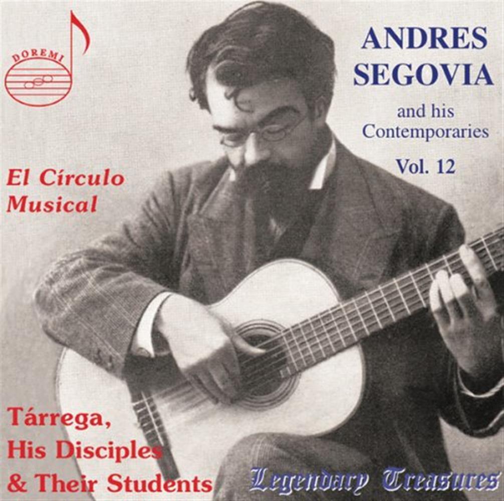 Andres Segovia - Segovia And His Contemporaries Vol. 12 - AA.VV. (Audio Cd)