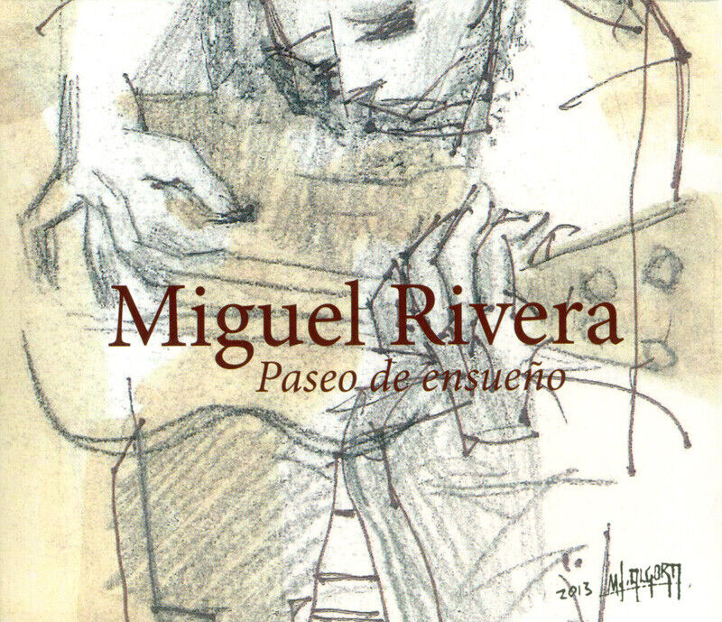 Rivera Miguel - Paseo De Ensueno - Cd