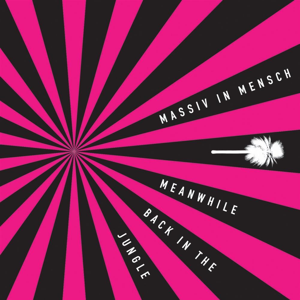 Massiv In Mensch - Meanwhile Back In The Jungle - AA.VV. (Audio Cd)