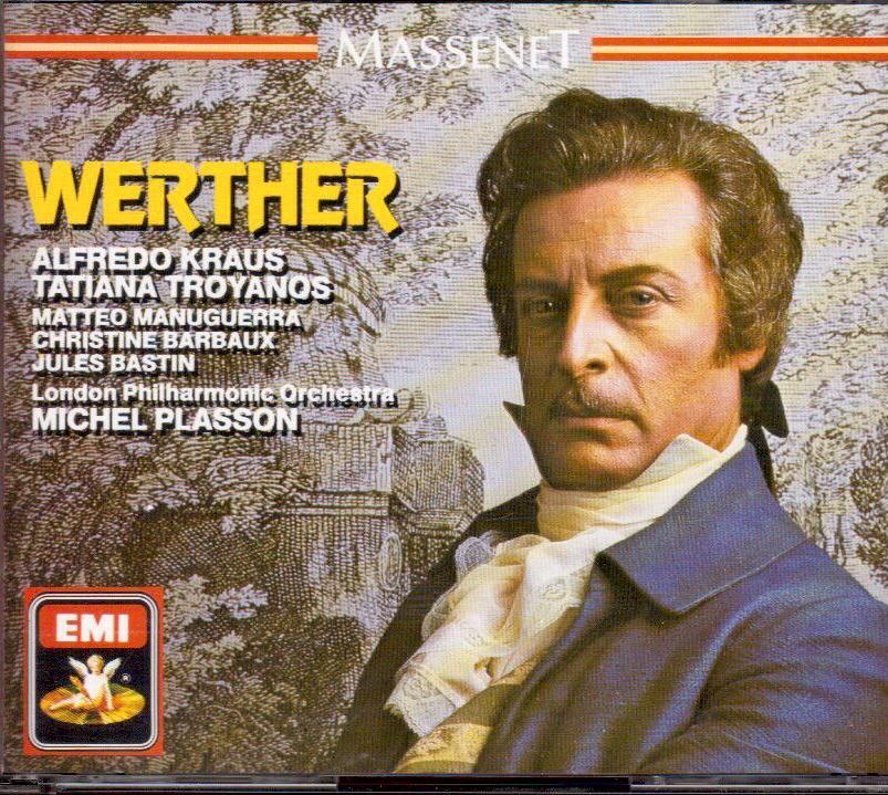 Massenet: Werther / Plasson, Kraus, Troyanos, Manuguerra - CD Emi