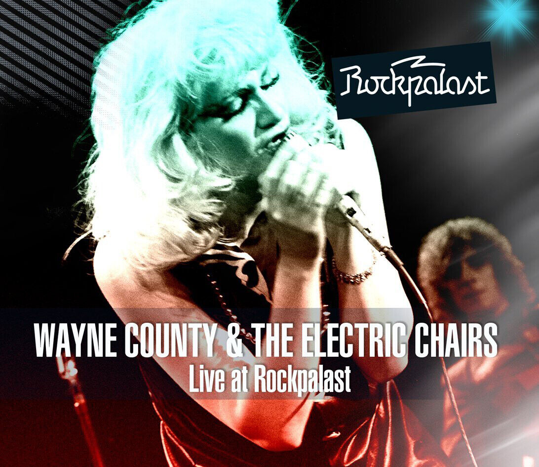Wayne County and The Electric Chairs Live at Rockpalast (CD) Album with DVD