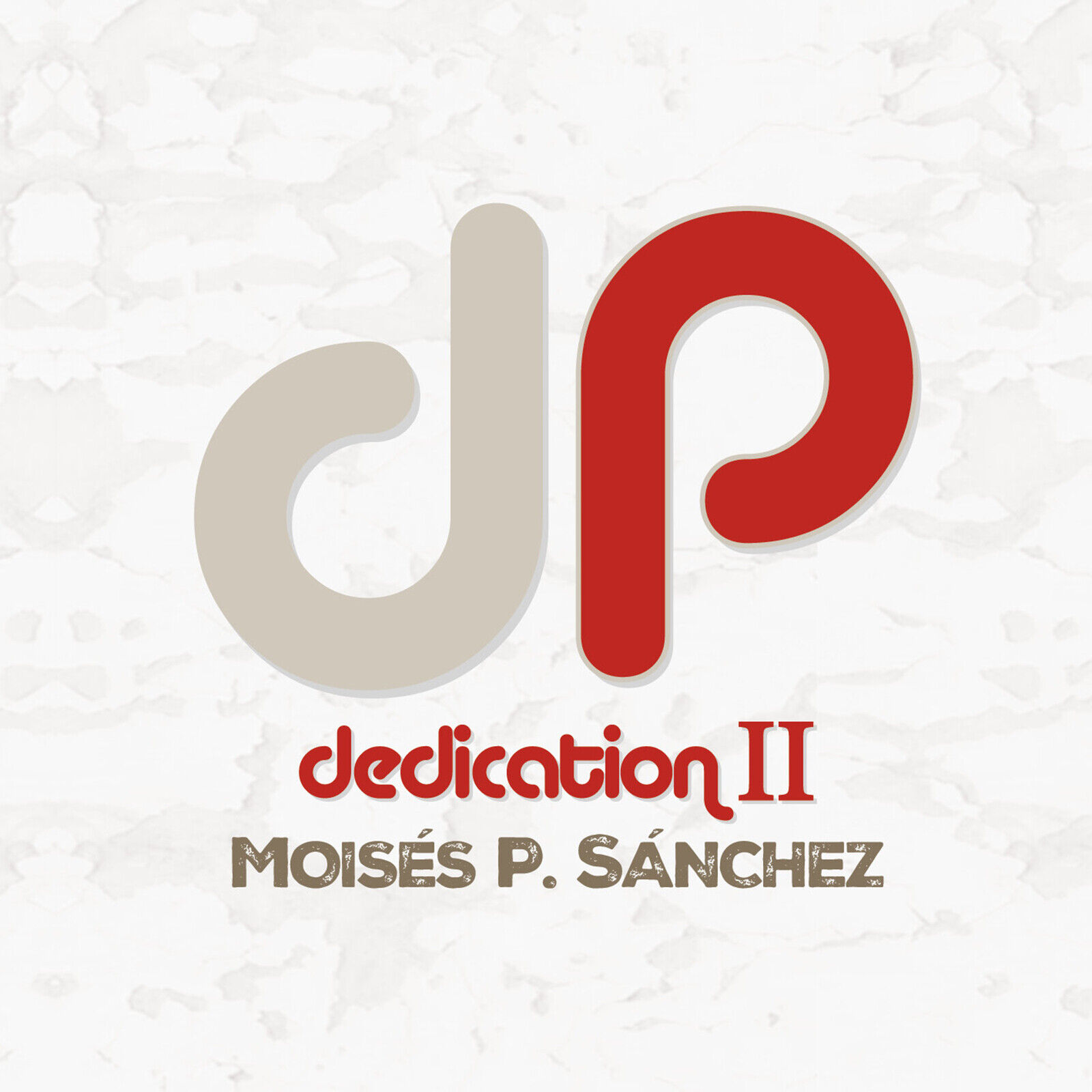 Moises P. Sanchez Dedication II CD NEW
