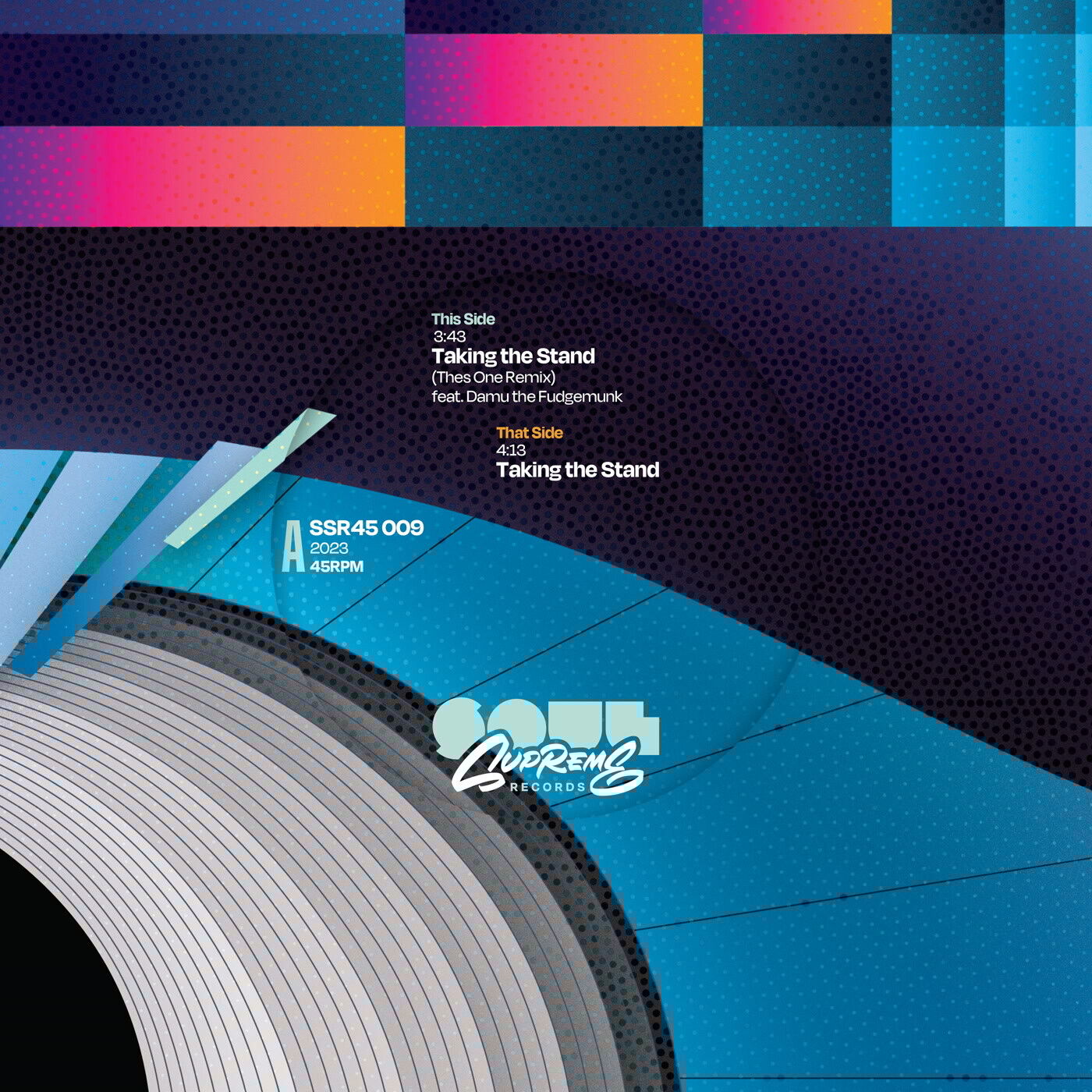 Soul Supreme Taking the Stand (Thes One Remix) / Taking the Stand 7 Inch Vinyl