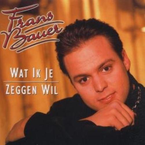 Frans Bauer Wat Ik Je Zeggen Wil (CD)