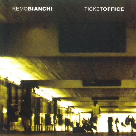 Bianchi Remo - Ticket Office - Cd