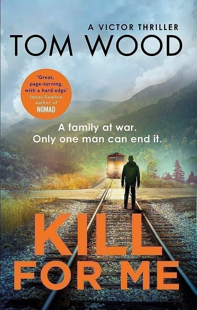 LIbri UK/US Wood, Tom - Kill For Me