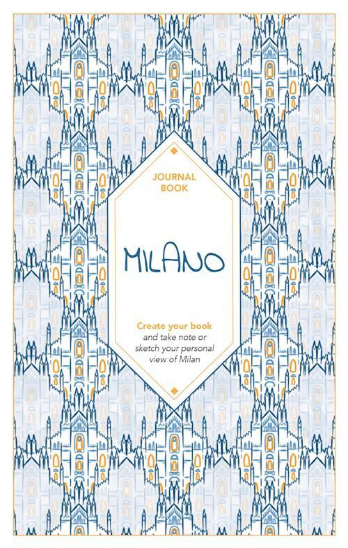 MILANO. JOURNAL BOOK. EDIZ. ILLUSTRATA  - BARDI ANGELICA - Toscana Book