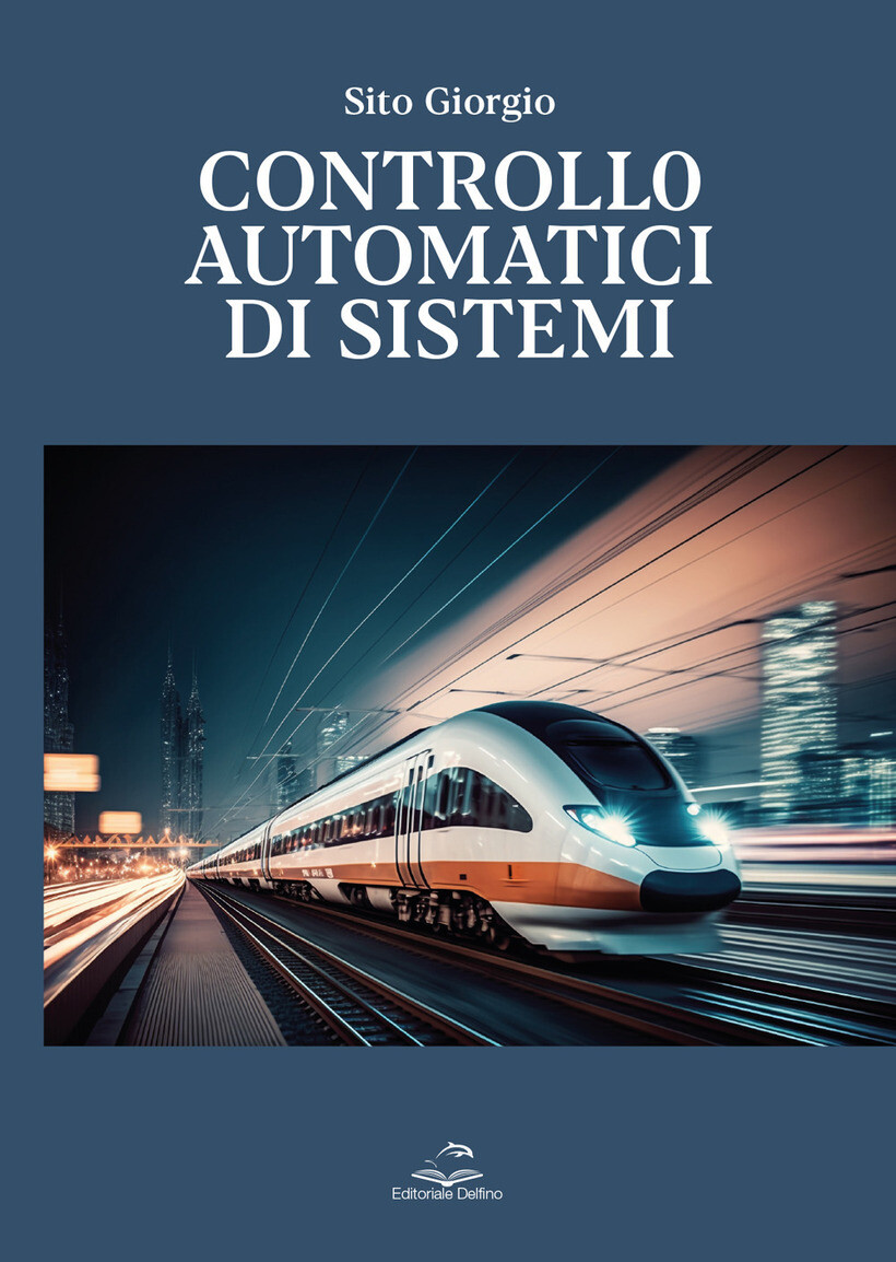 CONTROLLO AUTOMATICI DI SISTEMI - SITO GIORGIO 9791255201205