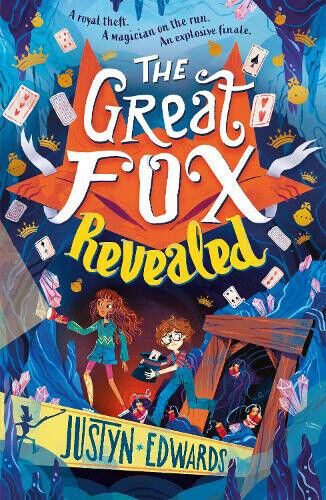 The Great Fox Revealed (Great Fox Books The) by Justyn Edwards