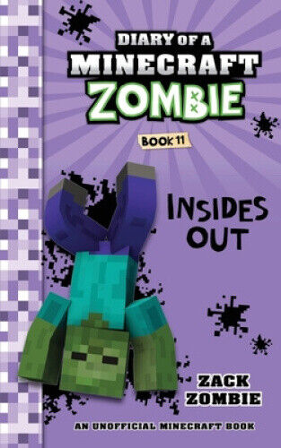 Diary of a Minecraft Zombie Book 11: Insides Out (Diary of a Minecraft Zombie)