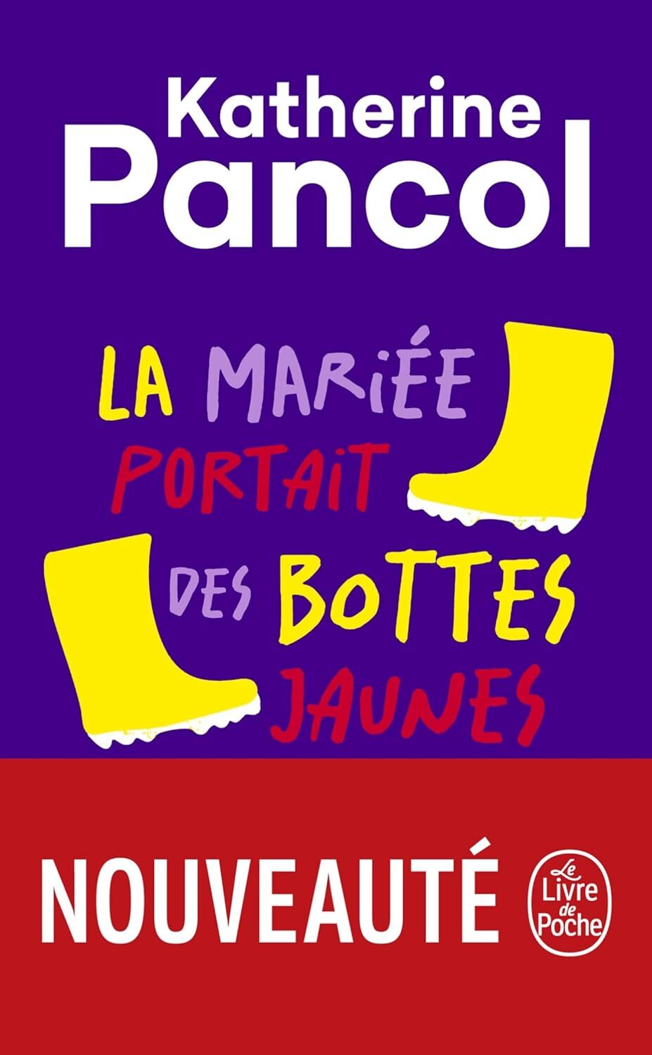 9782253907770 La mariée portait des bottes jaunes