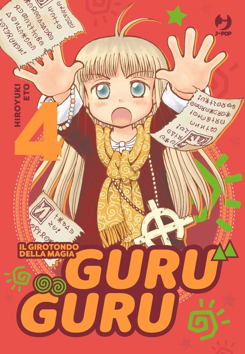 GURU GURU. IL GIROTONDO DELLA MAGIA. VOL. 4  - ETO HIROYUKI - Edizioni BD