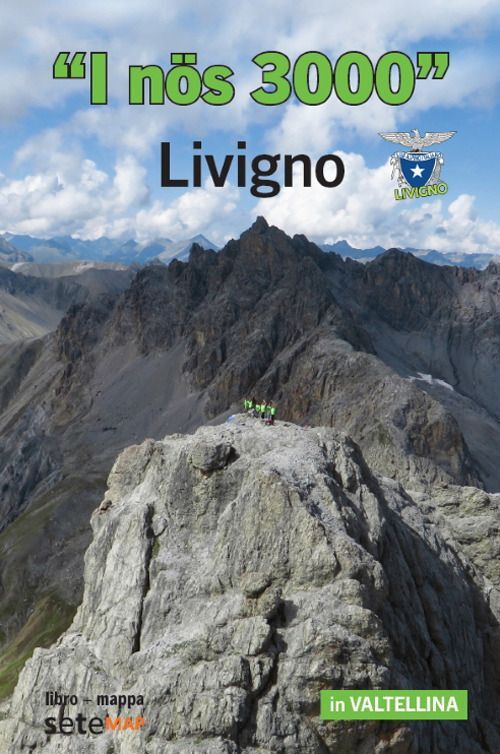 Libri Peri Ivan - I Nos 3000. Livigno. Nuova Ediz. Con Carta Geografica Ripiegat