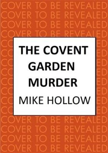 The Covent Garden Murder: The compelling wartime murder mystery (Blitz