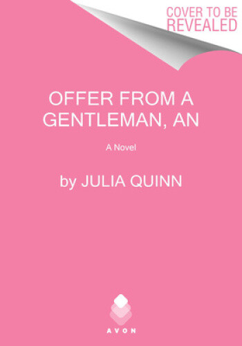 An Offer From A Gentleman (Bridgertons) by Quinn, Julia