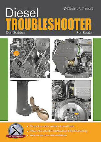 Diesel Troubleshooter for Boats: Diesel Troubleshooting for Yachts, Motor