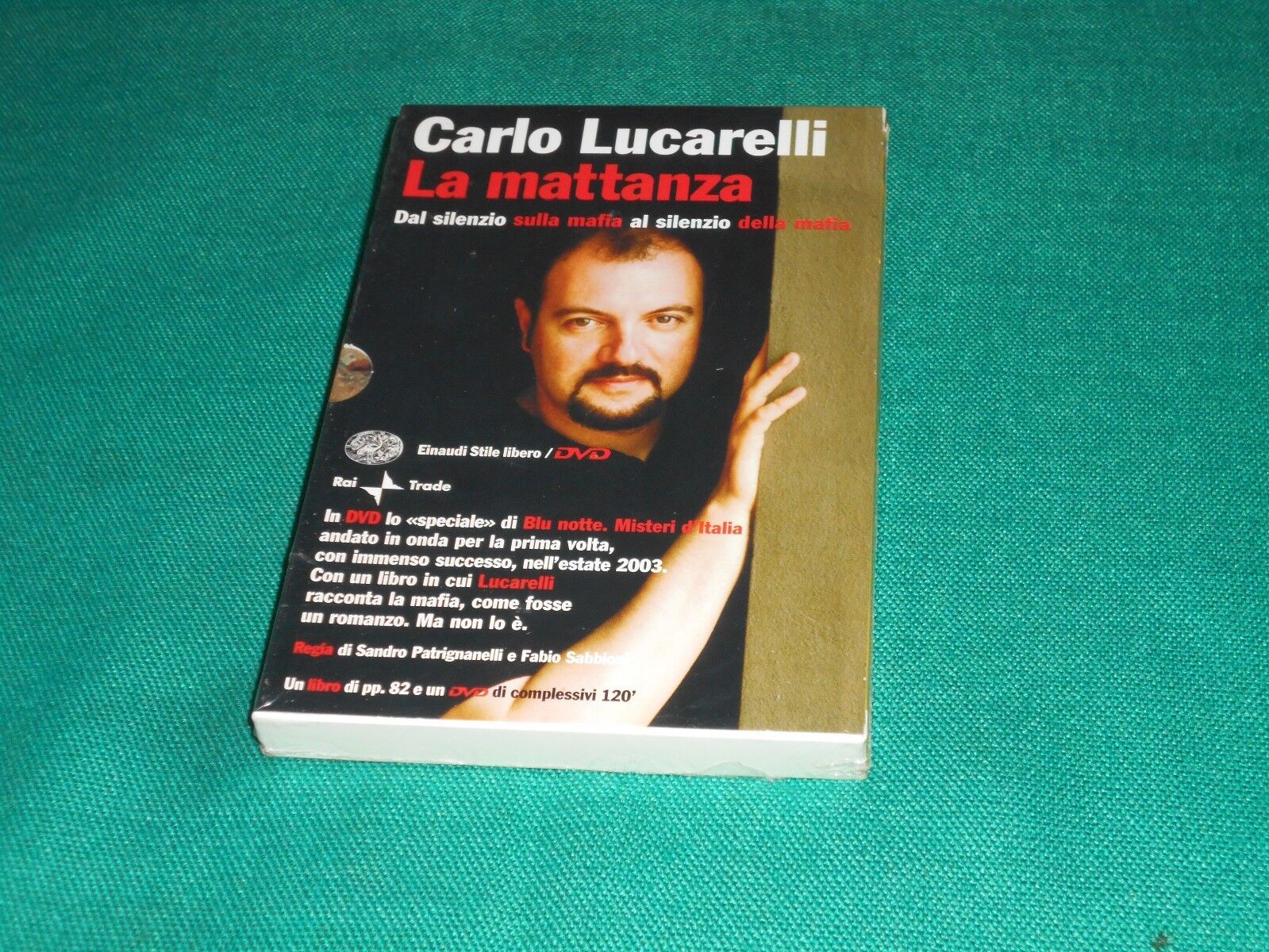 Carlo Lucarelli. La mattanza. Dal silenzio sulla mafia al silenzio della mafia