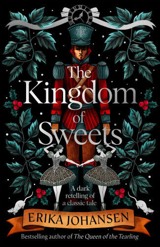 The Kingdom of Sweets by Johansen, Erika