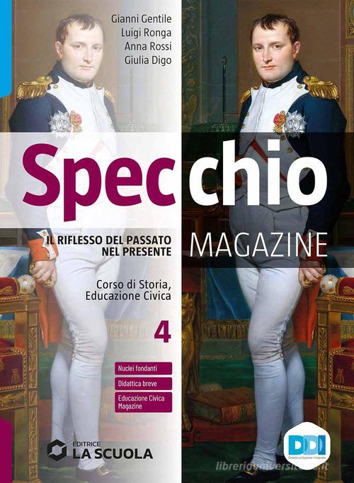 9788835055280 Specchio magazine. Corso di storia, educazione civ... online vol.4