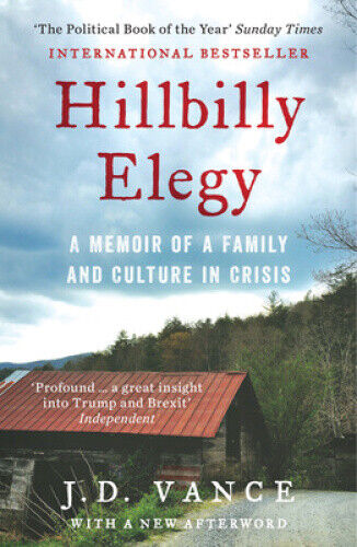 Hillbilly Elegy: The Internationally Bestselling Memoir from Trump’s Future