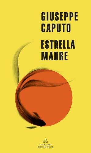 Giuseppe Caputo Estrella madre / Mother Star (Tascabile) MAPA DE LAS LENGUAS
