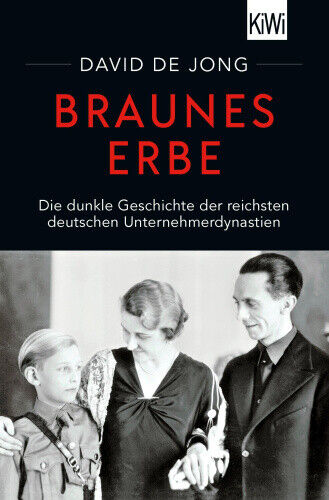 Braunes Erbe [German] by Jong, David de