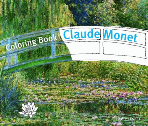 Colouring Book Monet (Prestel Colouring Books S.) by Doris Kutschbach