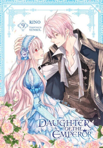 Daughter of the Emperor, Vol. 9 (DAUGHTER OF EMPEROR GN) by Rino