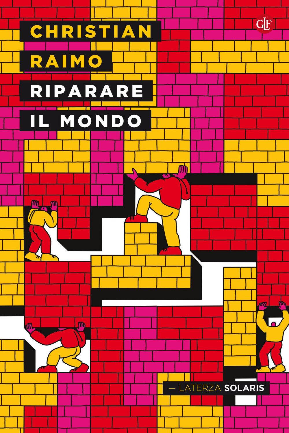 Riparare il mondo - Raimo Christian