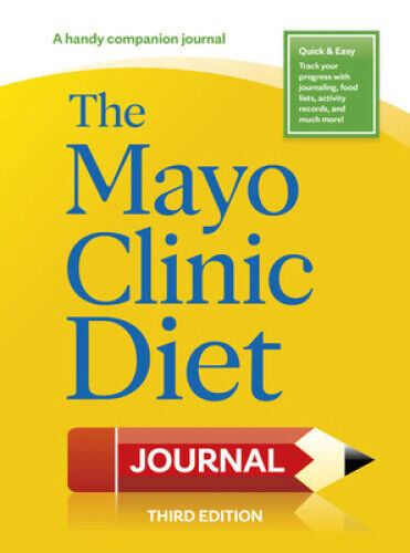 The Mayo Clinic Diet Journal, 3rd Edition by Donald D. Hensrud