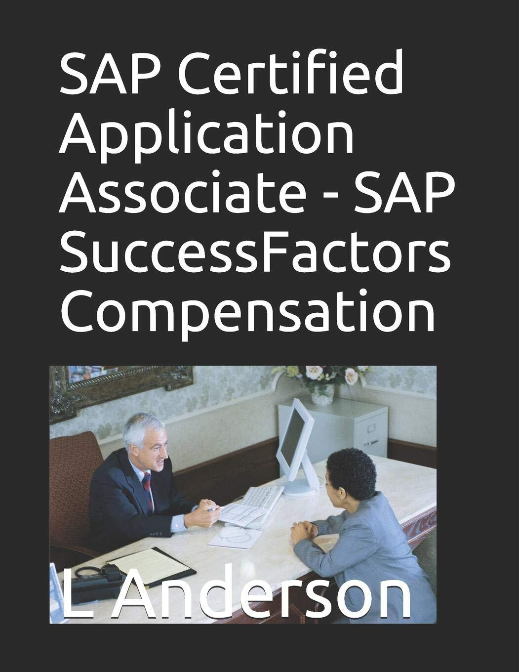 9781797482620 SAP Certified Application Associate - SAP SuccessF... Compensation