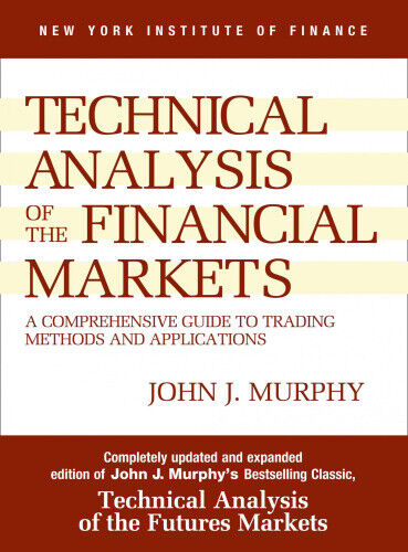 Study Guide to Technical Analysis of the Financial Markets: A Comprehensive