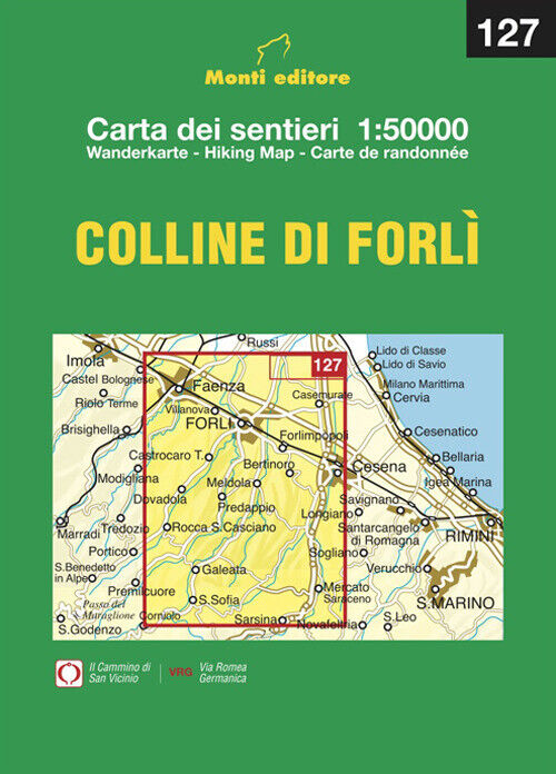 Raffaele Monti - 127 Le Colline Di Forli. Ediz. Integrale