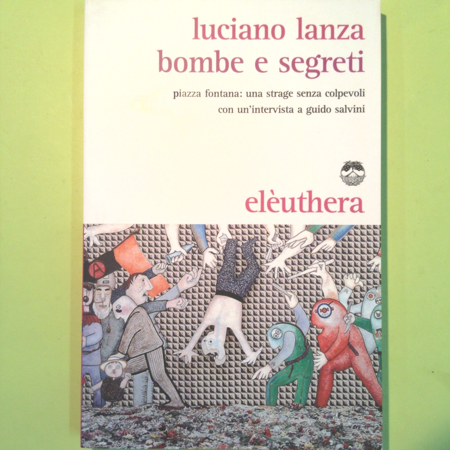 BOMBE E SEGRETI LANZA ELEUTHERA