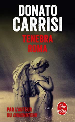 9782253237150 Tenebra Roma - Donato Carrisi