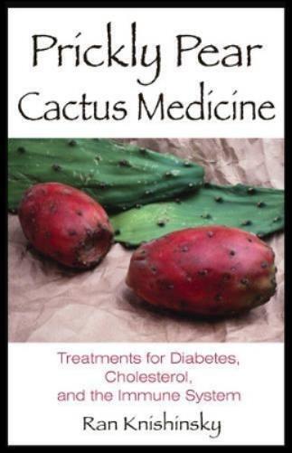 Ran Knishinsky Prickly Pear Cactus Medicine (Tascabile)