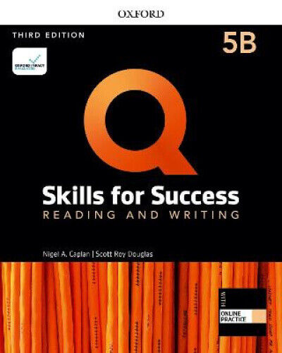 Q: Skills for Success: Level 5: Reading and Writing Split Student Book B with