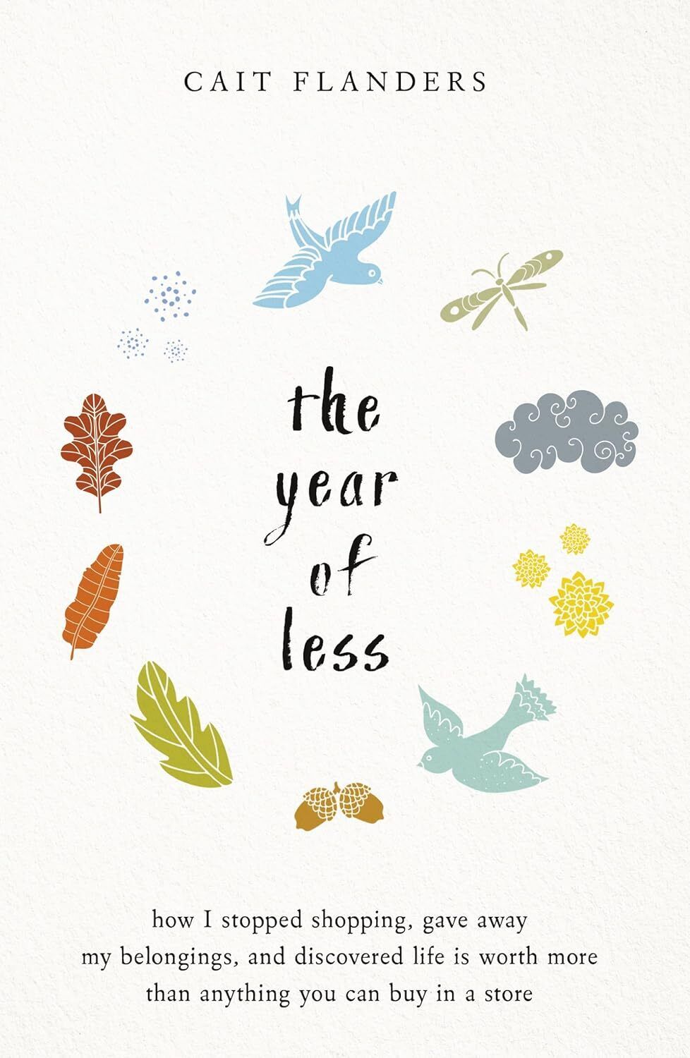 9781781808597 The Year of Less: How I Stopped Shopping, Gave Awa...uy in a Store