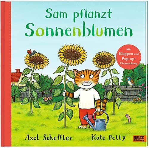 Axel Scheffler  Sam pflanzt Sonnenblumen: Bilderbuch mit Klap (Copertina rigida)