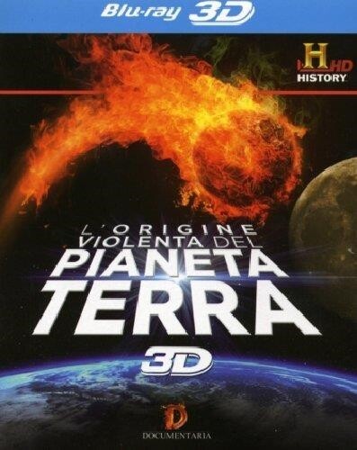 Origine Violenta Del Pianeta Terra (L') (Blu-Ray 3D) -