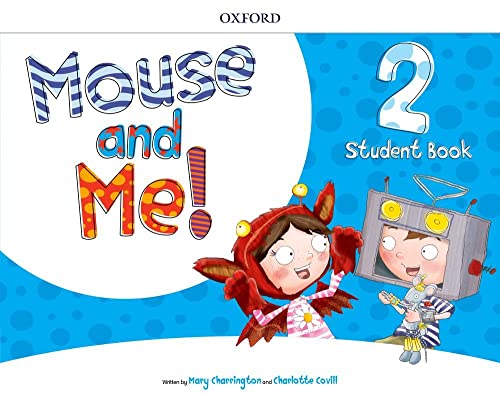 Mouse And Me! Plus: Level 2: Student Book Pack